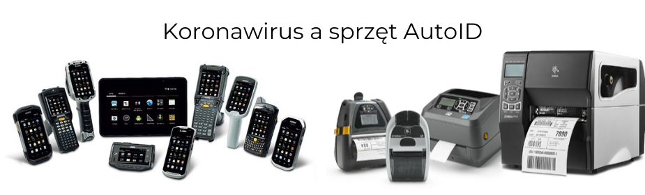 Koronawirus a sprzęt AutoID